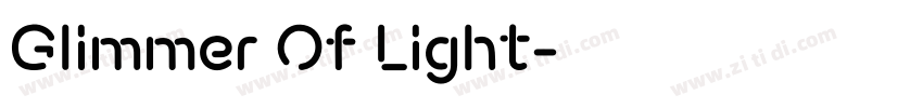Glimmer Of Light字体转换